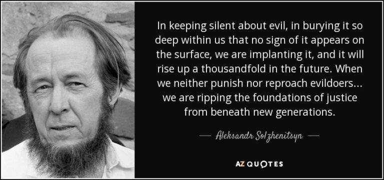 In keeping silent about evil