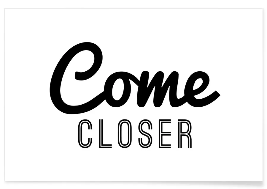 Come Closer