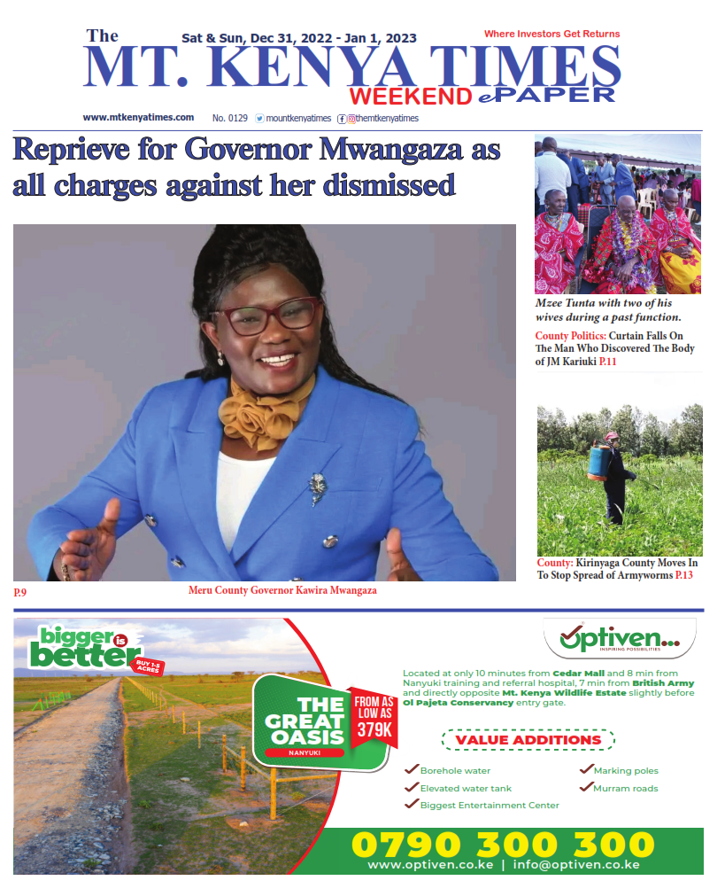 Mt Kenya Times ePAPER December 31-2022 - Jan 1-2023_001