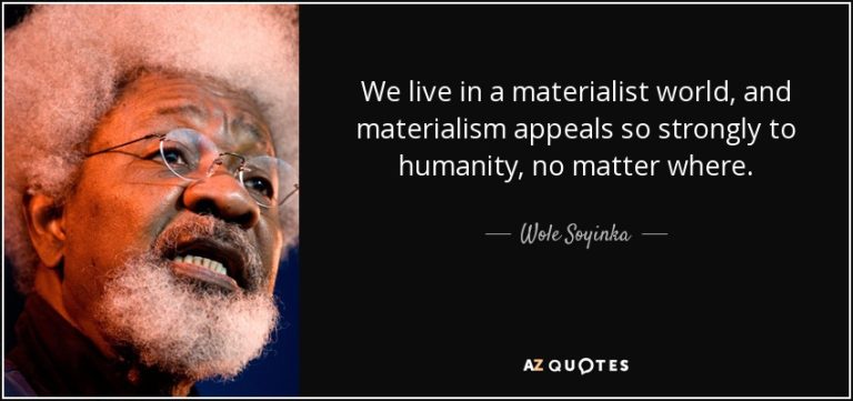 We Live In A Materialist World