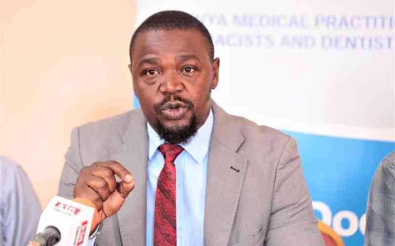 Kenya Medical Practitioners, Pharmacists and Dentists Union (KMPDU) Secretary General Davji Atellah