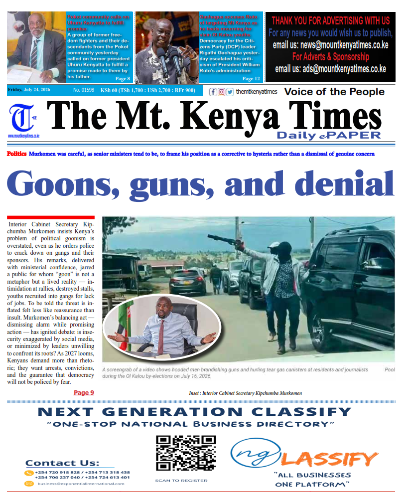 July 24, 2026 The Mt Kenya Times ePAPER_001