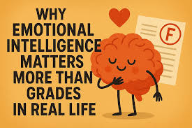 Why emotional intelligence matters more than academic scores