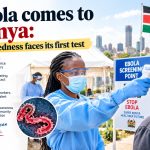 Ebola comes to Kenya