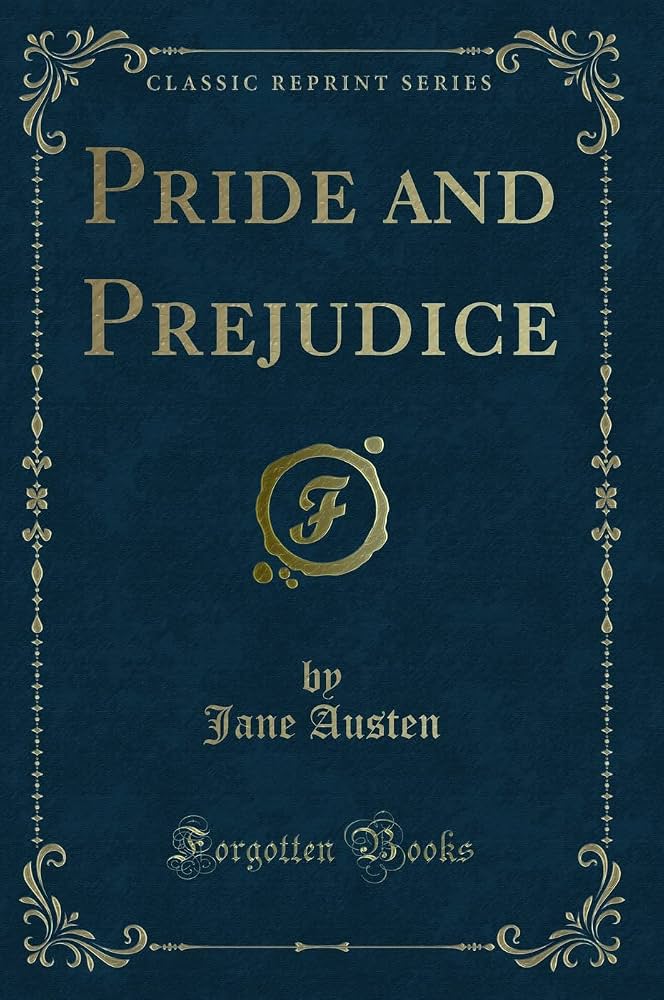 OF PRIDE AND PREJUDICE